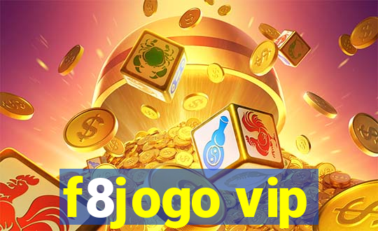 f8jogo vip